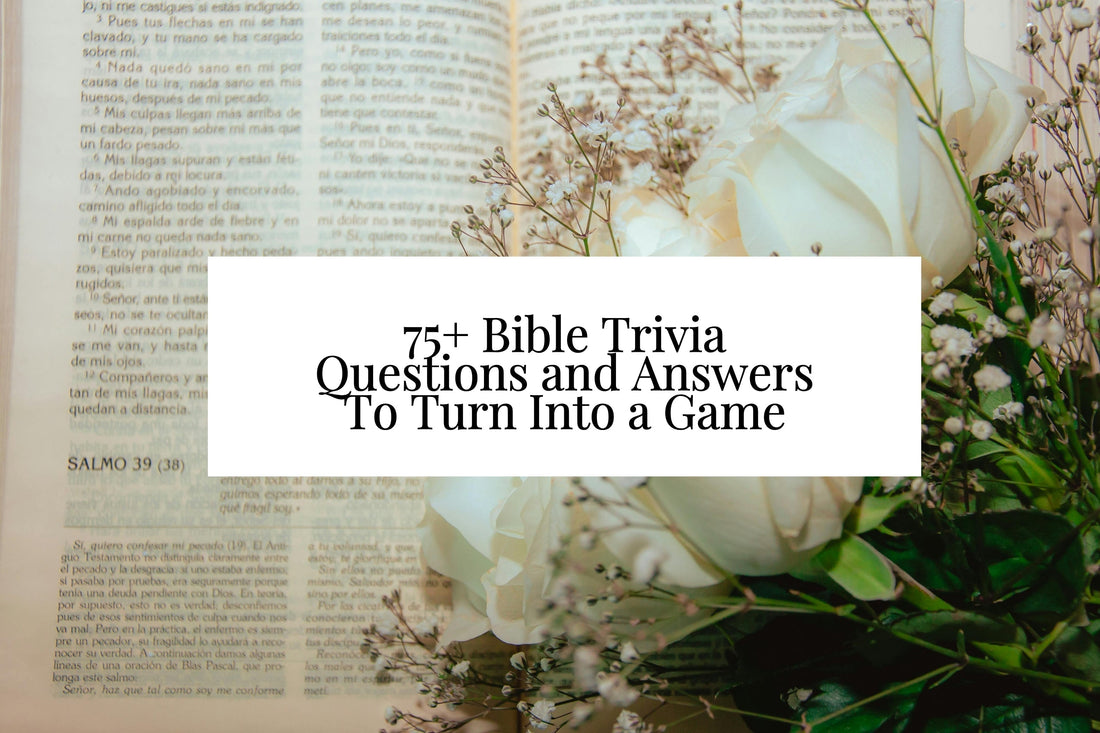 75+ Bible Trivia Questions and Answers To Turn Into a Game
