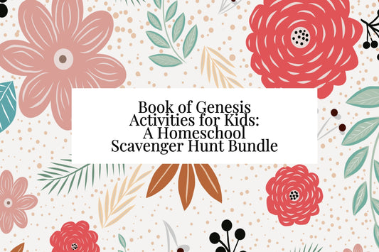 Book of Genesis Activities for Kids: A Homeschool Scavenger Hunt Bundle