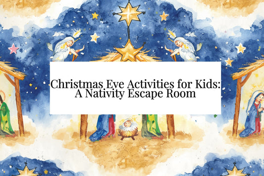 Christmas Eve Activities for Kids: A Nativity Escape Room