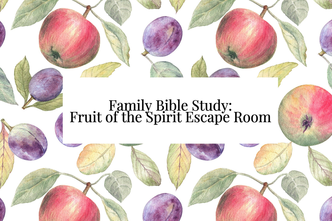 Family Bible Study: Fruit of the Spirit Escape Room