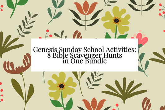 Genesis Sunday School Activities: 8 Bible Scavenger Hunts in One Bundle