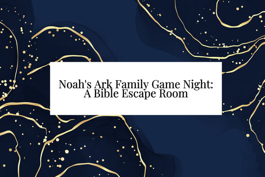 Noah's Ark Family Game Night: A Bible Escape Room