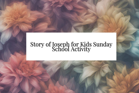 Story of Joseph for Kids Sunday School: A Bible Scavenger Hunt