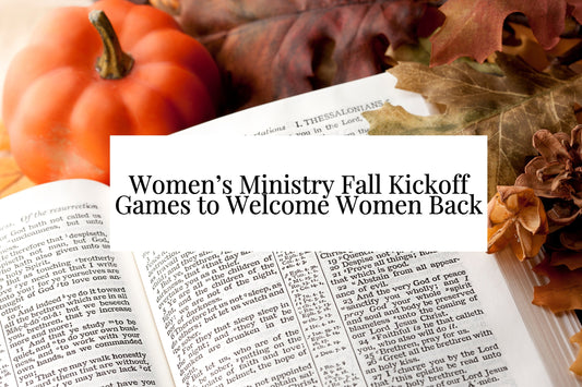 10 Women’s Ministry Fall Kickoff Games to Welcome Women Back