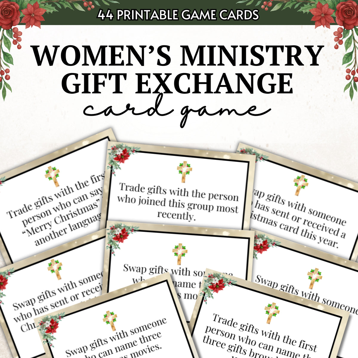 Printable game card set titled "Women's Ministry Gift Exchange card game" with multiple sample gift-exchange cards fanned out below large cover text. The cards have a white background, black text, small gold cross icons, and red floral corner decorations.