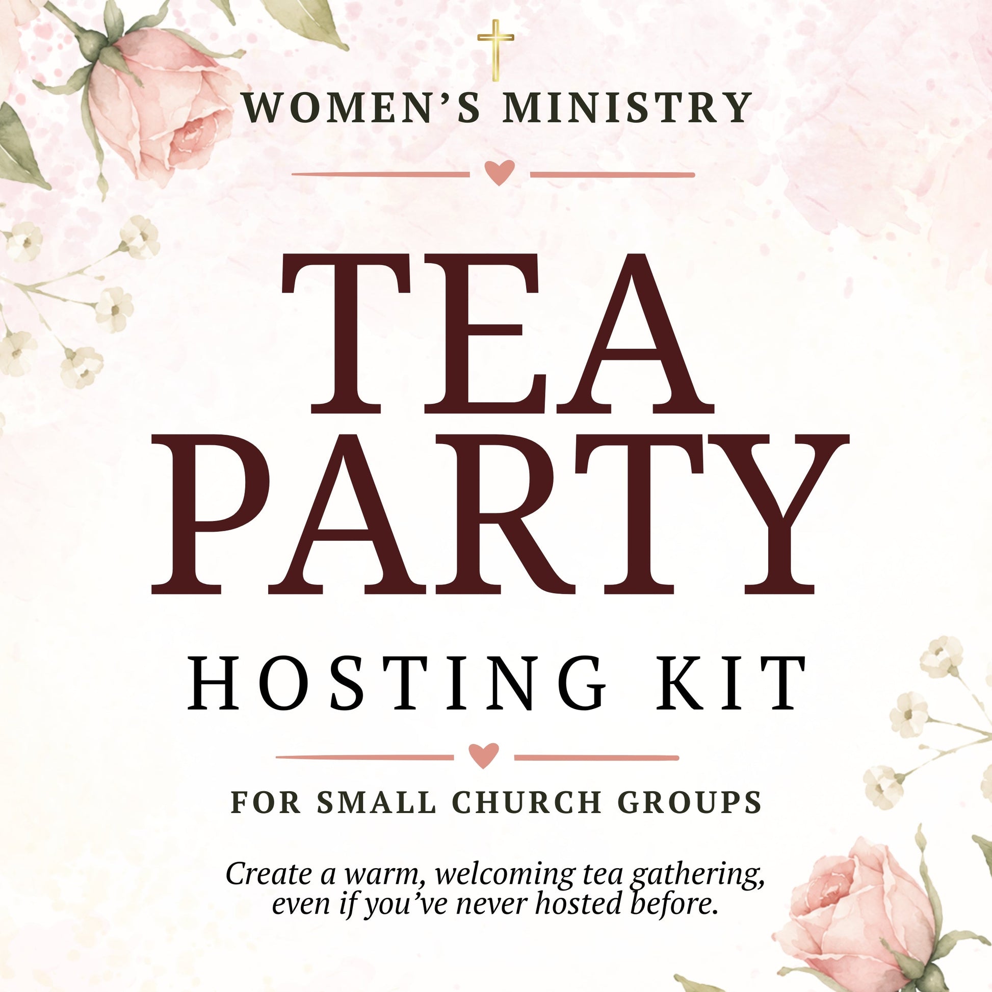 Women's Ministry Tea Party Hosting Kit