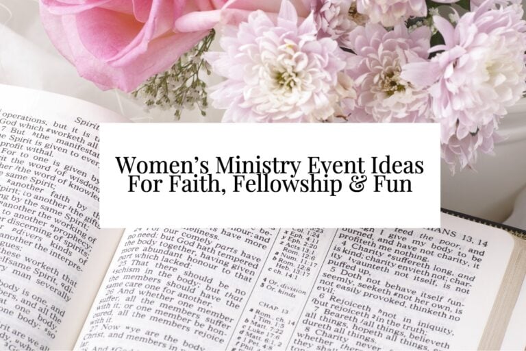 Women’s Ministry Event Ideas For Faith, Fellowship & Fun